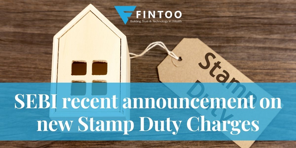 SEBI recent announcement on new Stamp Duty Charges